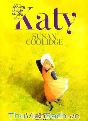 Những Chuyến Xa Nhà Của Katy
