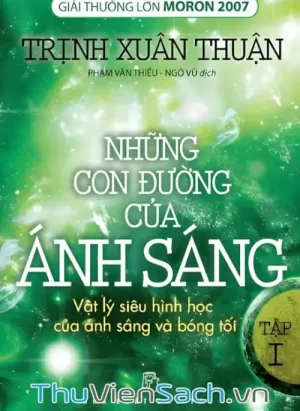 Những Con Đường Của Ánh Sáng - Tập 1