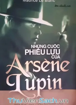 Những Cuộc Phiêu Lưu Của Asène Lupin