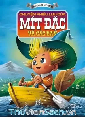 Những Cuộc Phiêu Lưu Của Mít Đặc Và Các Bạn