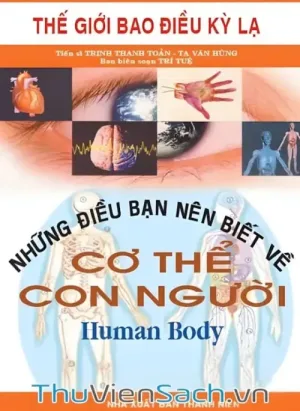 Những Điều Bạn Nên Biết Về Cơ Thể Con Người - Song Ngữ