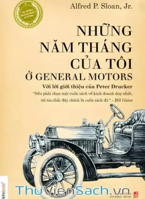 Những Năm Tháng Của Tôi Ở General Motors