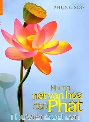 Những Nét Văn Hóa Đạo Phật