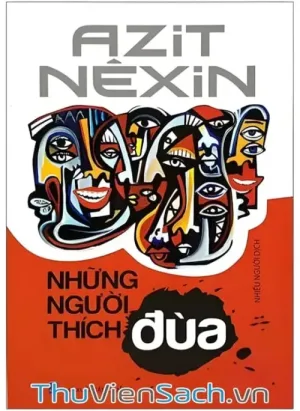 Những Người Thích Đùa