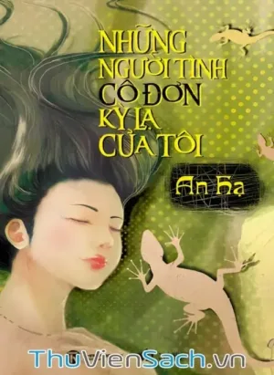 Những Người Tình Cô Đơn Lỳ Lạ Của Tôi