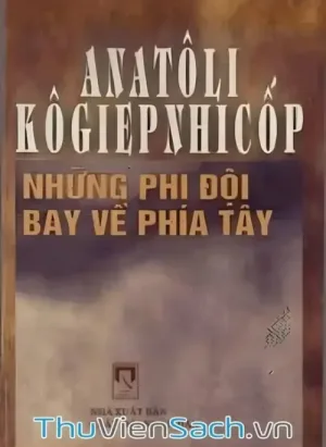Những Phi Đội Bay Về Phía Tây