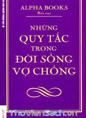 Những Quy Tắc Trong Đời Sống Vợ Chồng