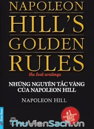 Những Quy Tắc Vàng Của Napoleon Hill