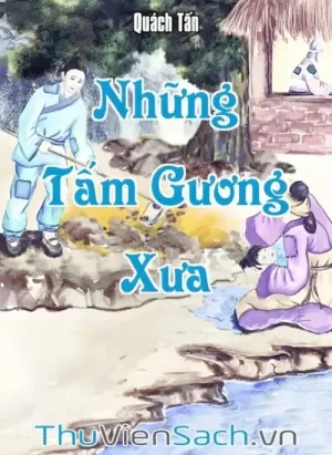 Những Tấm Gương Xưa