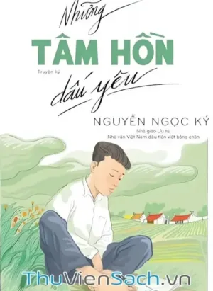 Những Tâm Hồn Dấu Yêu