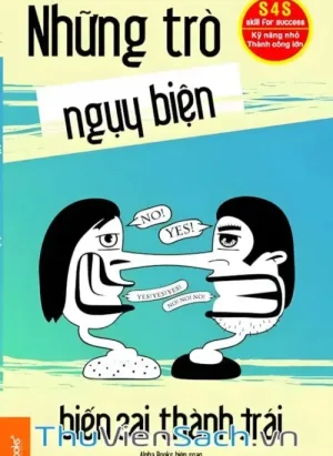 Những Trò Ngụy Biện Biến Sai Thành Trái
