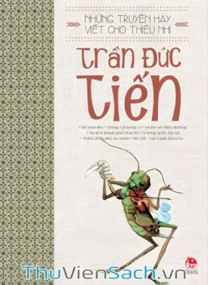 Những Truyện Hay Viết Cho Thiếu Nhi - Trần Đức Tiến