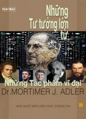 Những Tư Tưởng Lớn Từ Những Tác Phẩm Vĩ Đại