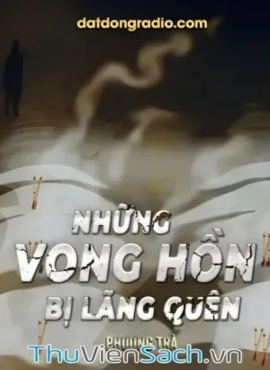 Những Vong Hồn Bị Lãng Quên
