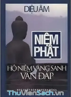 Niệm Phật Hộ Niệm Vãng Sinh Vấn Đáp