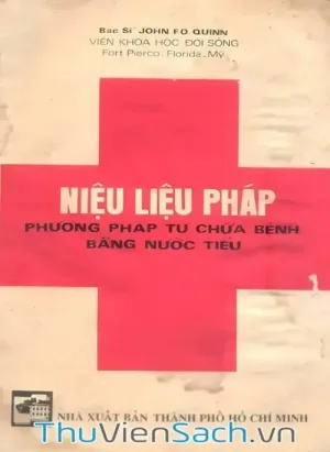Niệu Liệu Pháp - Phương Pháp Chữa Bệnh Bằng Nước Tiểu