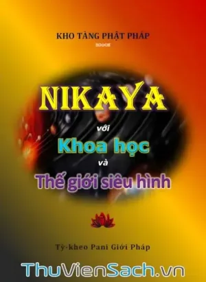 Nikaya Với Khoa Học Và Thế Giới Siêu Hình