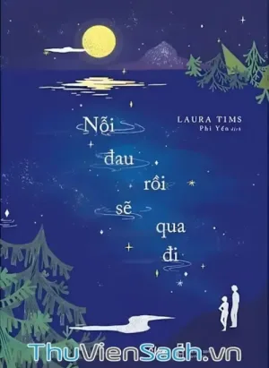 Nỗi Đau Rồi Sẽ Qua Đi