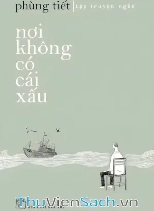 Nơi Không Có Cái Xấu