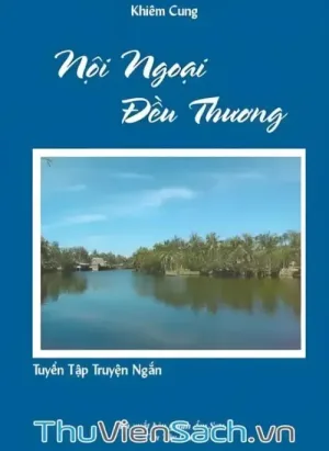 Nội Ngoại Đều Thương