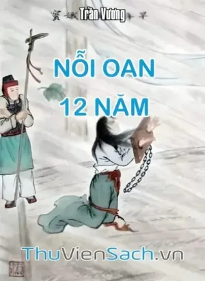 Nỗi Oan 12 Năm