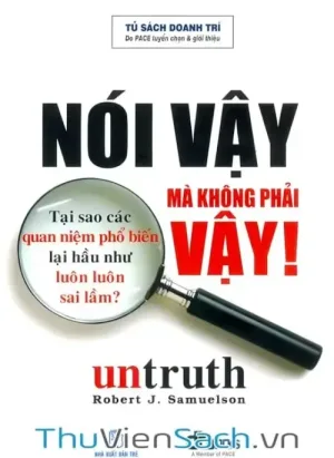 Nói Vậy Mà Không Phải Vậy