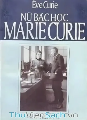 Nữ Bác Học Marie Curie