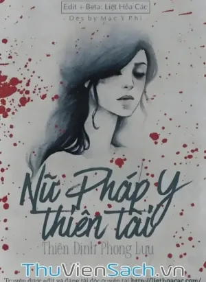 Nữ Pháp Y Thiên Tài