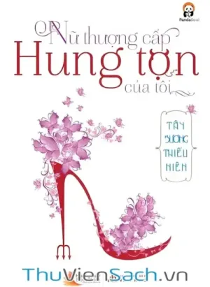 Nữ Thượng Cấp Hung Tợn Của Tôi