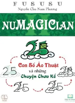 Numagician - Con Số Ảo Thuật Và Những Chuyện Chưa Kể