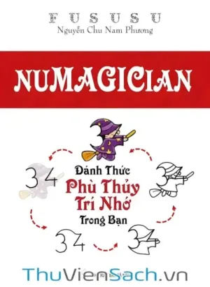 Numagician Đánh Thức Phù Thủy Trí Nhớ Trong Bạn
