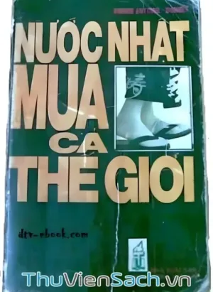 Nước Nhật Mua Cả Thế Giới