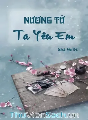 Nương Tử, Ta Yêu Em