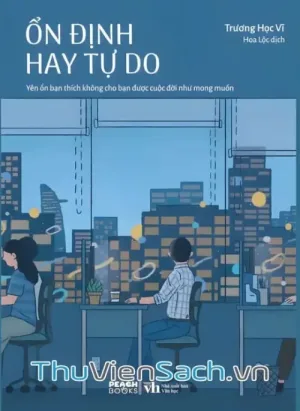Ổn Định Hay Tự Do