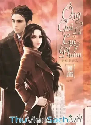 Ông Chủ Là Cực Phẩm