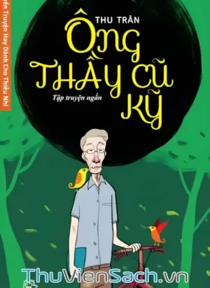 Ông Thầy Cũ Kỹ