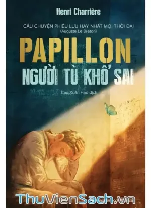 Papillon - Người Tù Khổ Sai