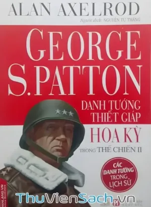 Patton - Danh Tướng Thiết Giáp Hoa Kỳ
