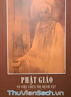 Phật Giáo Và Việc Chữa Trị Bệnh Tật