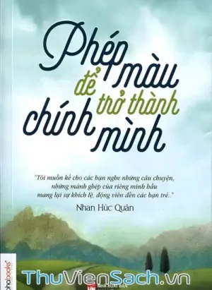 Phép Màu Để Trở Thành Chính Mình