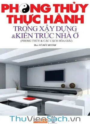 Phong Thủy Và Các Cách Hóa Giải