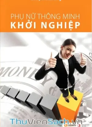 Phụ Nữ Thông Minh Khởi Nghiệp