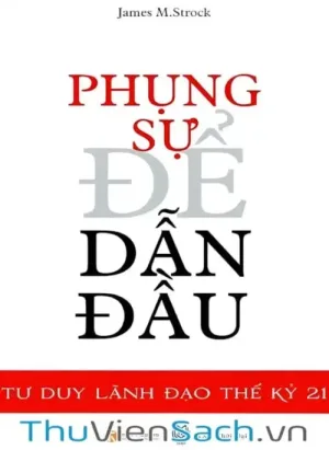 Phụng Sự Để Dẫn Đầu