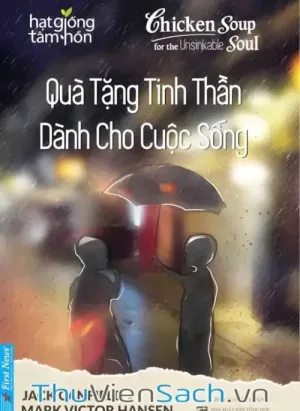 Quà Tặng Tinh Thần Dành Cho Cuộc Sống