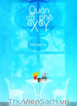 Quán Cà Phê Xy