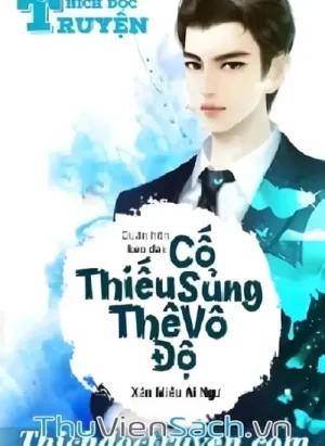 Quân Hôn Kéo Dài Cố Thiếu Sủng Thê Vô Độ