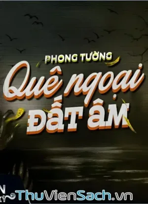 Quê Ngoại Đất Âm