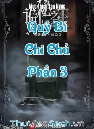 Quỷ Bí Chi Chủ - Phần 3