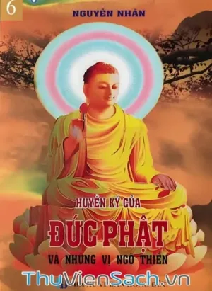 Quyển 6: Huyền Ký Của Đức Phật Và Những Vị Ngộ Thiền