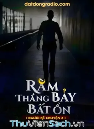 Rằm Tháng Bảy Bất Ổn